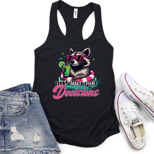 Let's Make Pour Decisions Raccoon-DTF TRANSFER 2557- 3-5 Business Day TAT