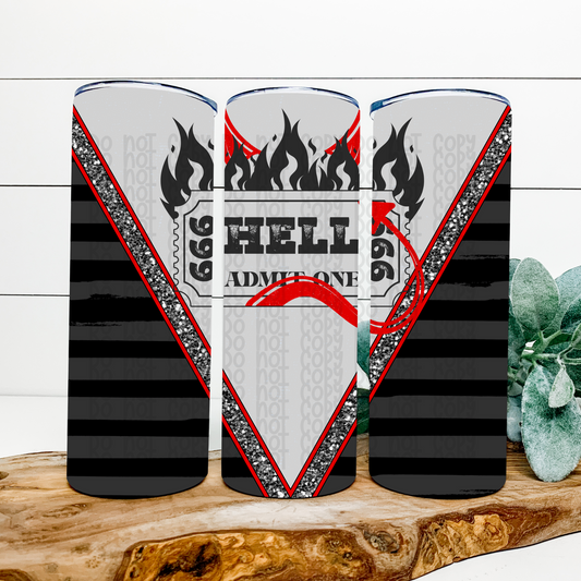 Ticket to Hell Skinny Tumbler Wrap - Sublimation Transfer - RTS