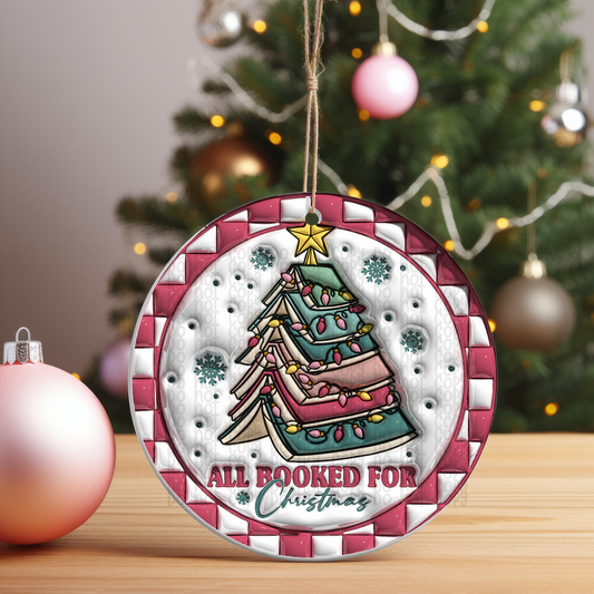 All Booked for Christmas - Ornament Sublimation Transfer - RTS