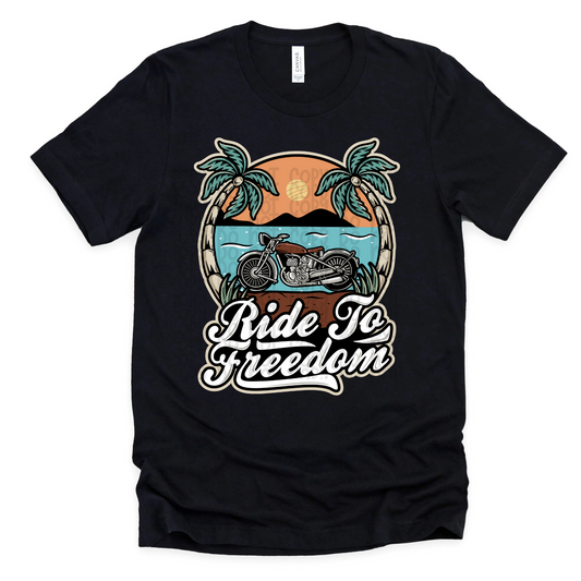 Ride to Freedom - DTF TRANSFER 0495 - 3-5 Business Day TAT