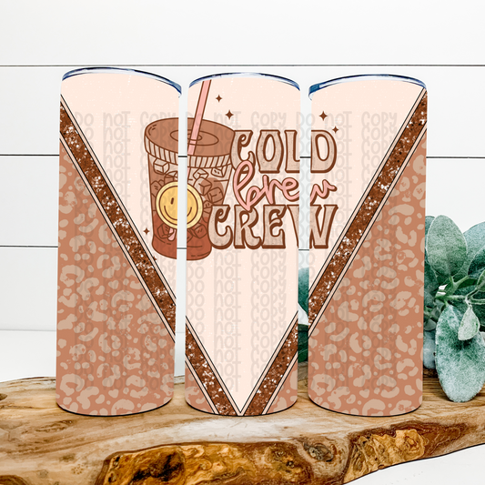Cold Brew Crew Skinny Tumbler Wrap - Sublimation Transfer - RTS