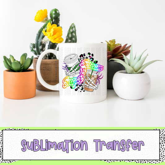 Scream & Sugar Neon Print - SUBLIMATION TRANSFER