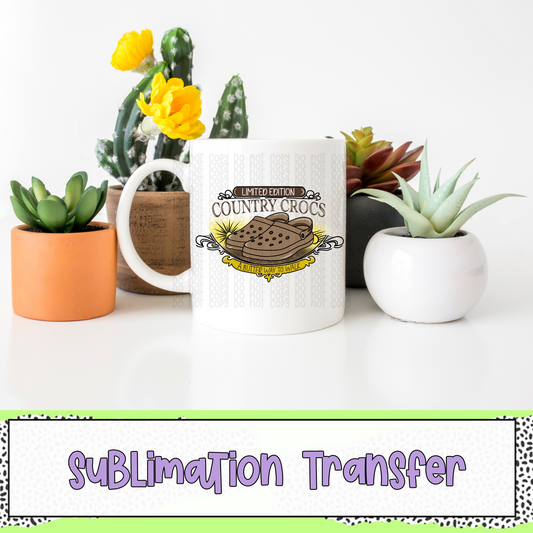 A Butter Way to Walk - SUBLIMATION TRANSFER