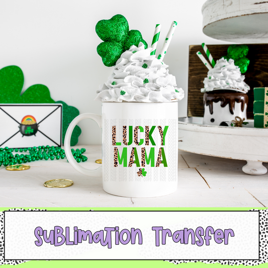 Lucky Mama - SUBLIMATION TRANSFER