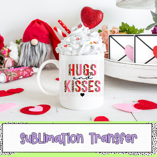 Hugs & Kisses - SUBLIMATION TRANSFER