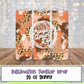 Pumpkin Spice Life 20 Oz Skinny Tumbler Wrap - Sublimation Transfer - RTS