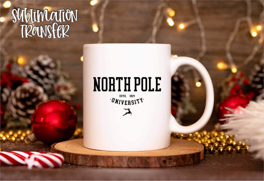 North Pole University - SUBLIMATION TRANSFER