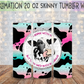 I'd Agree With You But 20 Oz Skinny Tumbler Wrap - Sublimation Transfer - RTS