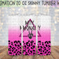 Petty Personality 20 Oz Skinny Tumbler Wrap - Sublimation Transfer - RTS