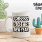 Cheers To The New Year - SUBLIMATION TRANSFER