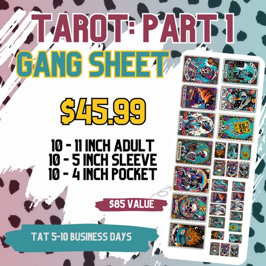 The Tarot: Part 1 Gang Sheet **DO NOT COMBINE WITH OTHER ITEMS** - DTF TRANSFERS 3 to 5 Business Days