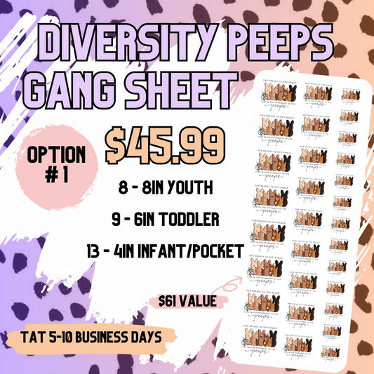 Diversity Peeps Gang Sheet **DO NOT COMBINE WITH OTHER ITEMS** - DTF TRANSFERS 3 to 5 Business Days