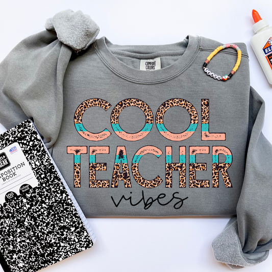 Cool Teacher Vibes - DTF TRANSFER 1390 - 3-5 Business Day TAT