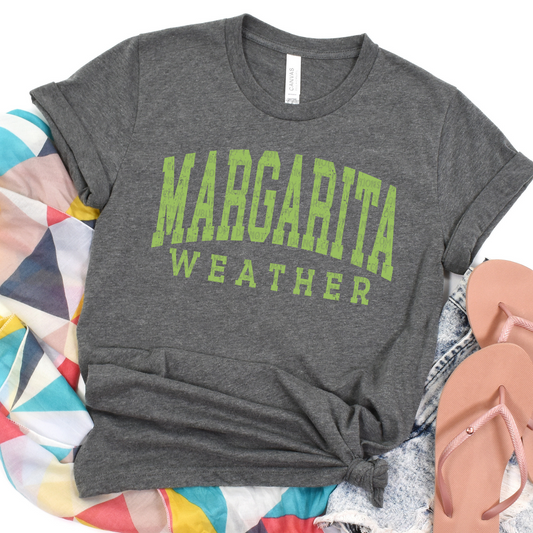 Margarita Weather - LOW HEAT Screen Print - RTS