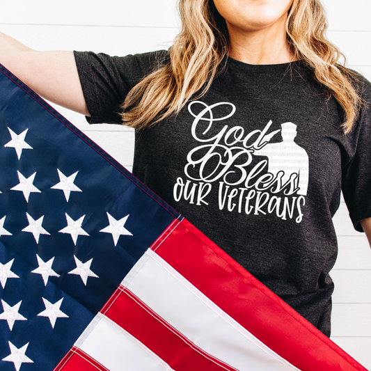 God Bless Our Veterans - LOW HEAT Screen Print - RTS