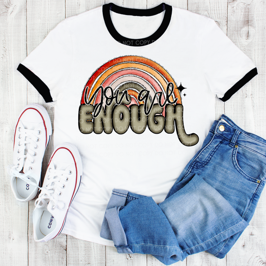 You Are Enough Boho Rainbow - DTF TRANSFER 1573 - 3-5 Business Day TAT