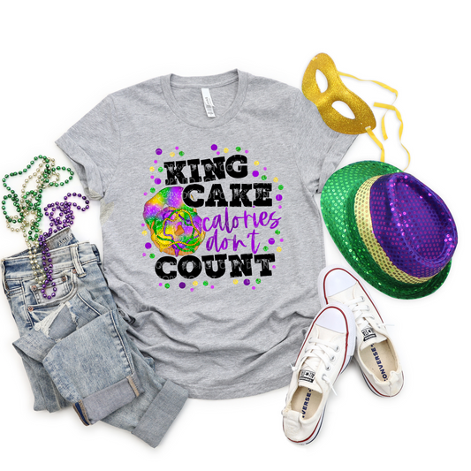 King Cake Calories Don't Count - DTF TRANSFER 1300 - 3-5 Business Day TAT