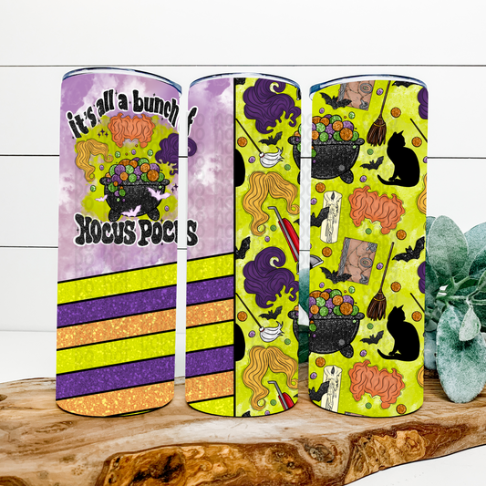 It's All A Bunch of Hocus Pocus Skinny Tumbler Wrap - Sublimation Transfer - RTS