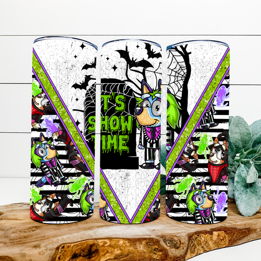 It's Show Time Heeler Skinny Tumbler Wrap - Sublimation Transfer - RTS