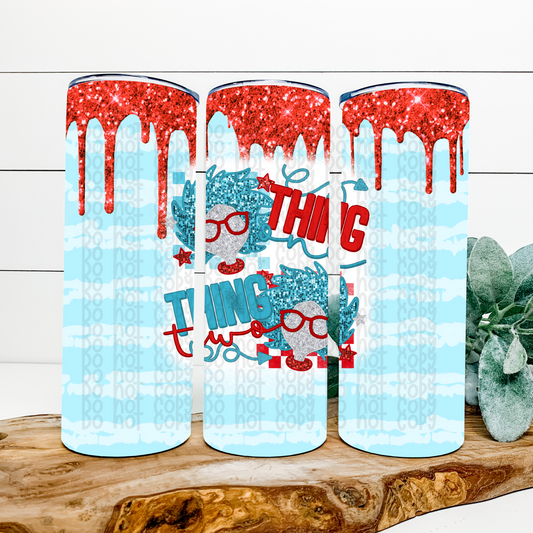 Thing 1 Thing 2 Red Drip Skinny Tumbler Wrap - Sublimation Transfer - RTS