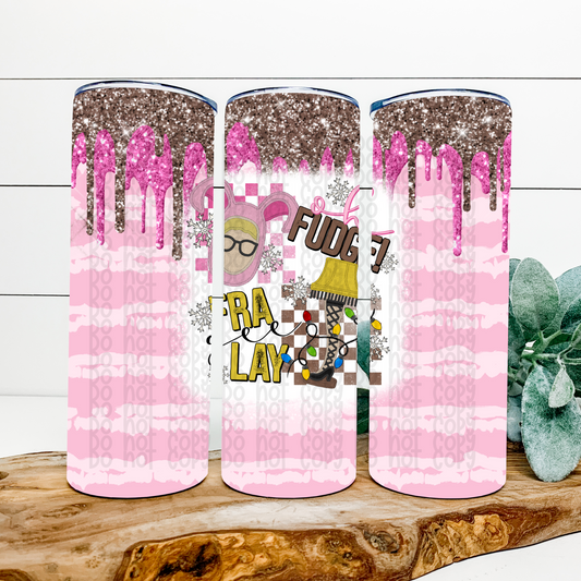 Oh Fudge Pink & Gold Drip Skinny Tumbler Wrap - Sublimation Transfer - RTS