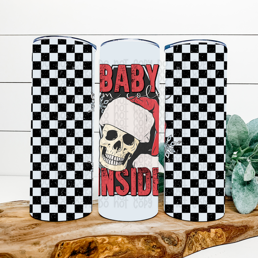 Baby I'm Cold Inside Checkered Skinny Tumbler Wrap - Sublimation Transfer - RTS