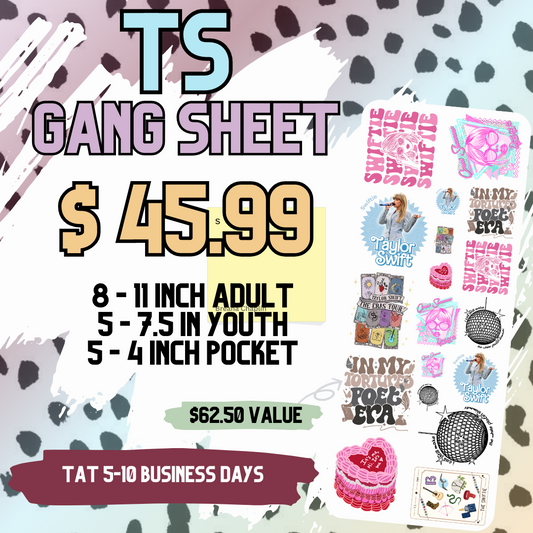 TS Gang Sheet **DO NOT COMBINE WITH OTHER ITEMS** - DTF TRANSFERS 3 to 5 Business Days