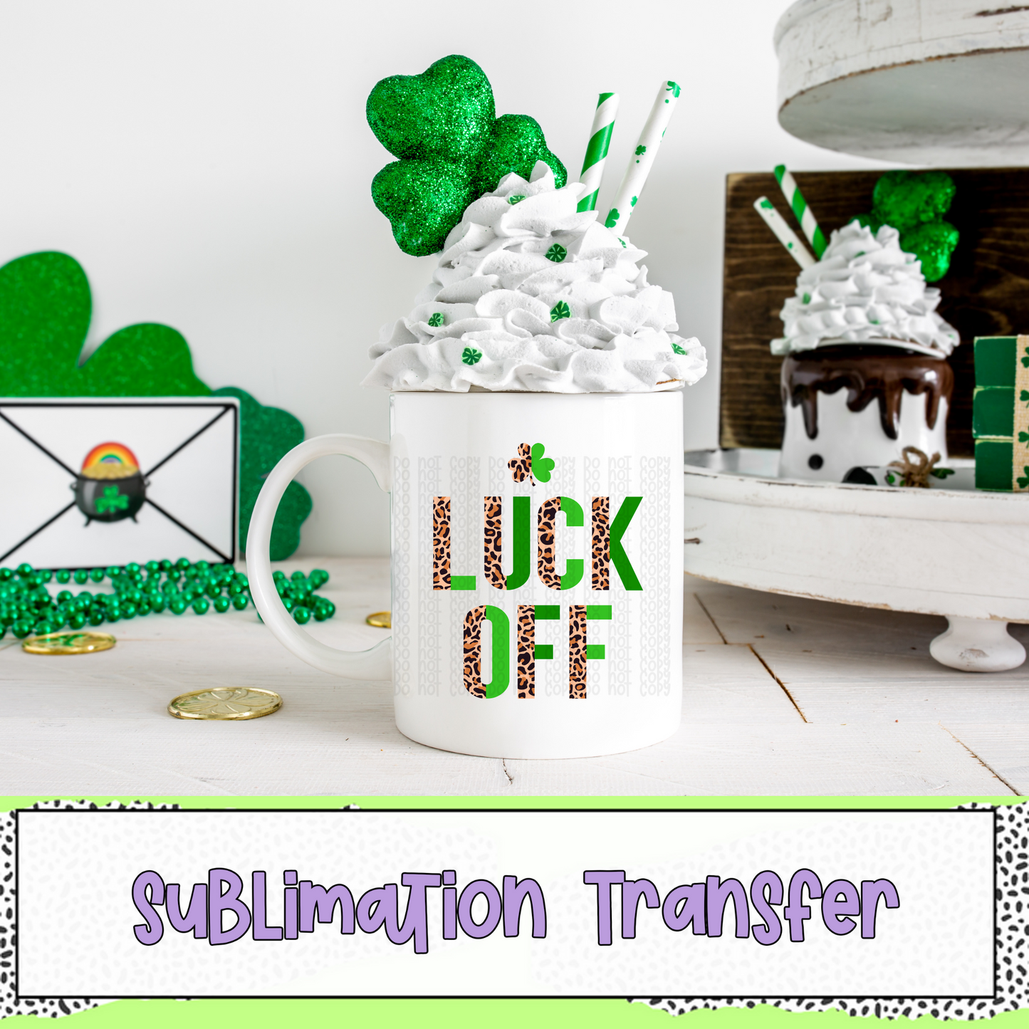 Luck Off - SUBLIMATION TRANSFER