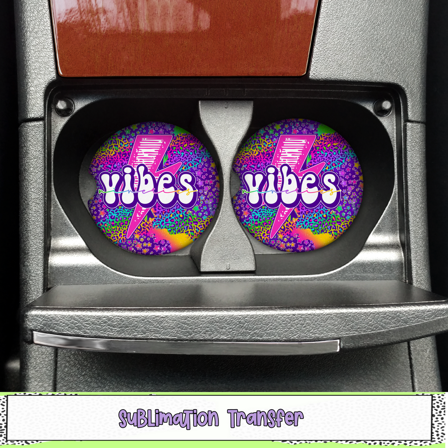 Nineties Vibes - Car Coaster Sublimation Transfer - RTS