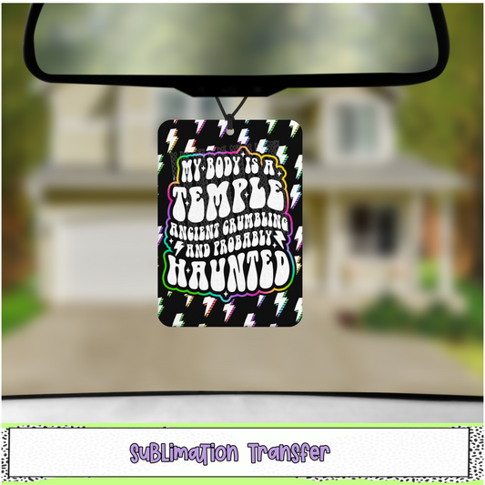 My Body is a Temple - Air Freshener Sublimation Transfer - RTS