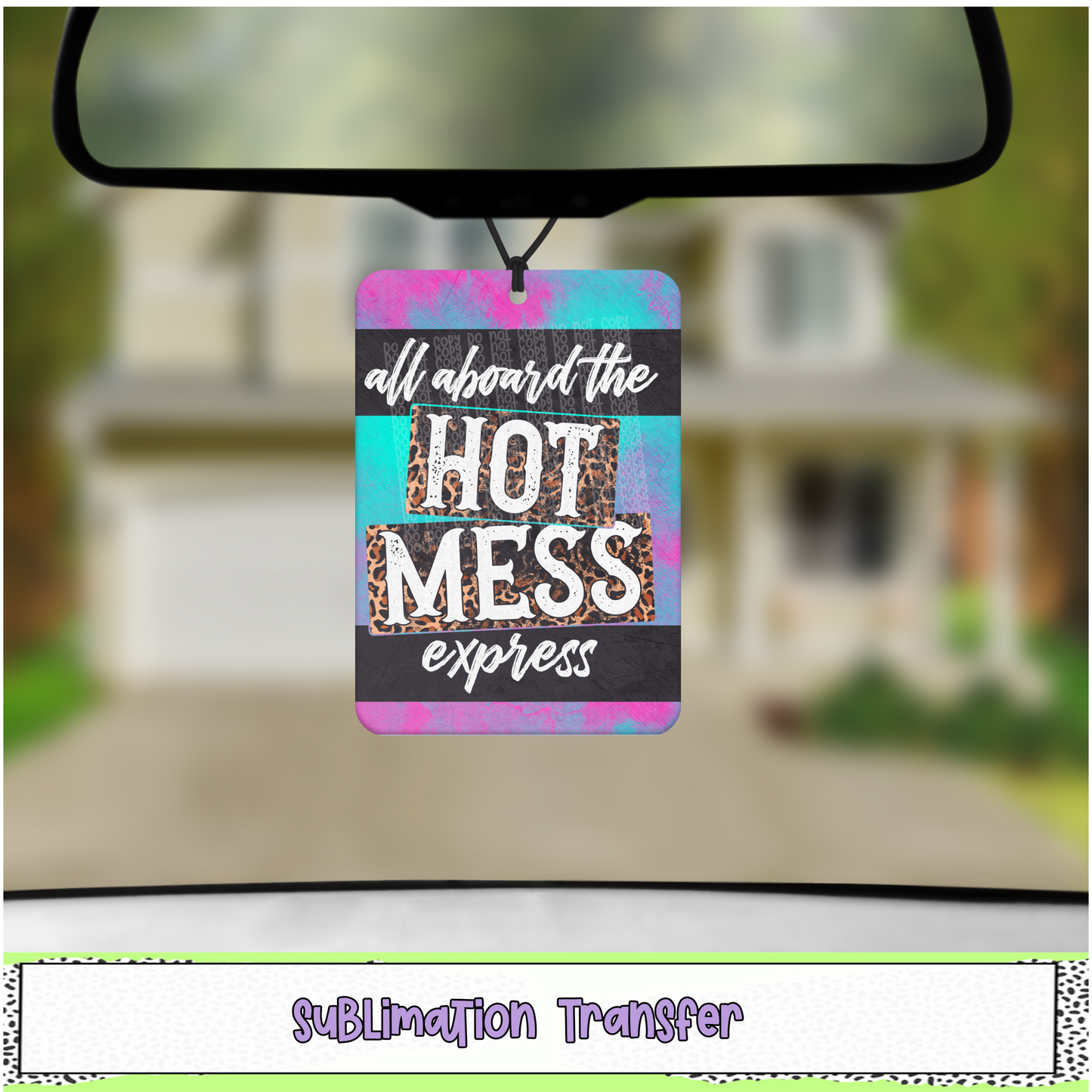 All Aboard - Air Freshener Sublimation Transfer - RTS