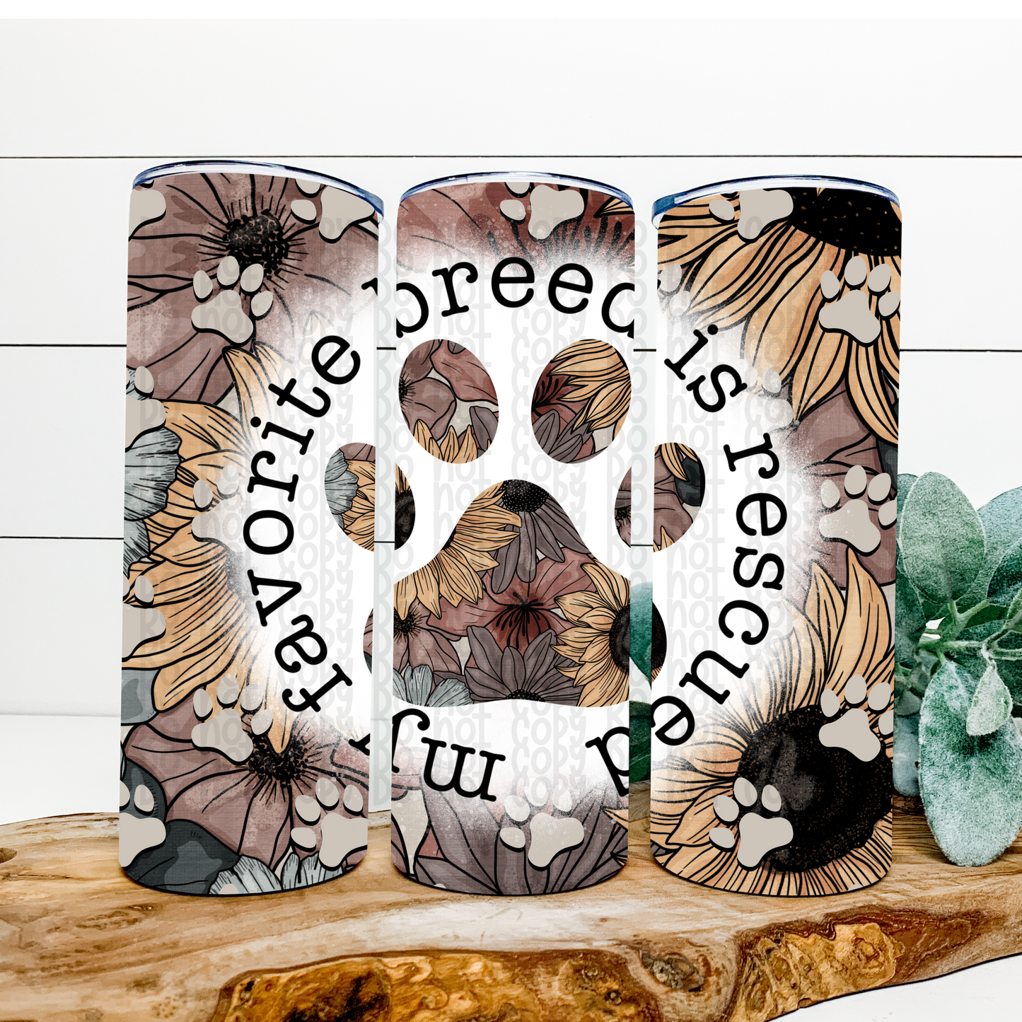 My Favorite Breed is Rescued 20 Oz Skinny Tumbler Wrap - Sublimation Transfer - RTS