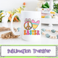 Peace Love Easter - SUBLIMATION TRANSFER
