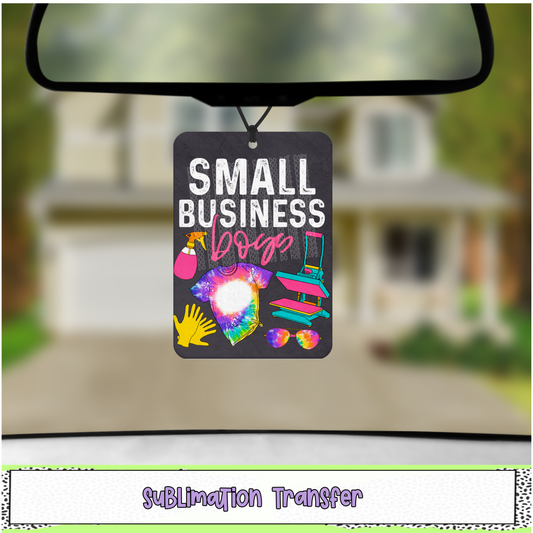 Small Business Boss - Air Freshener Sublimation Transfer - RTS