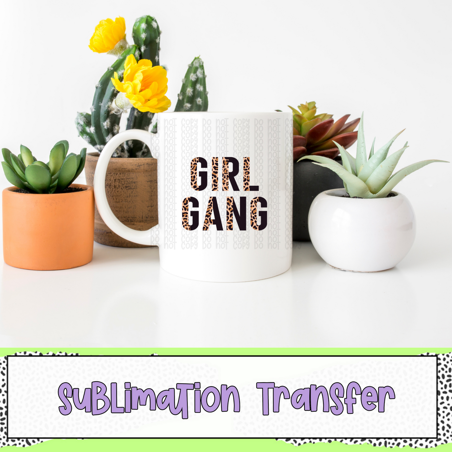 Girl Gang - SUBLIMATION TRANSFER