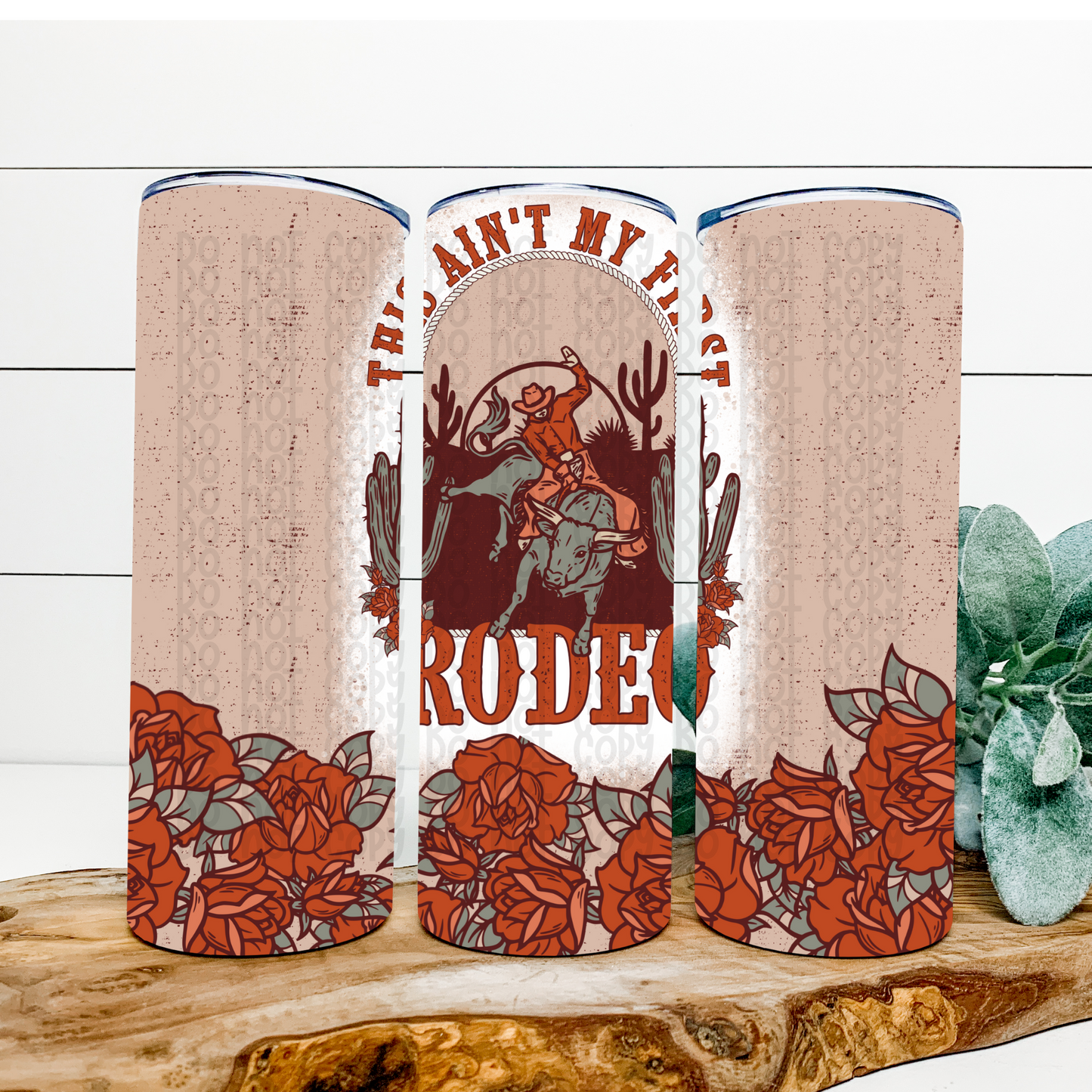This A'int My First Rodeo 20 Oz Skinny Tumbler Wrap - Sublimation Transfer - RTS