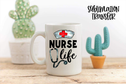 Nurse life sketch - SUBLIMATION TRANSFER