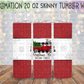 Christmas Movie Watching Tumbler 20 Oz Skinny Tumbler Wrap - Sublimation Transfer - RTS