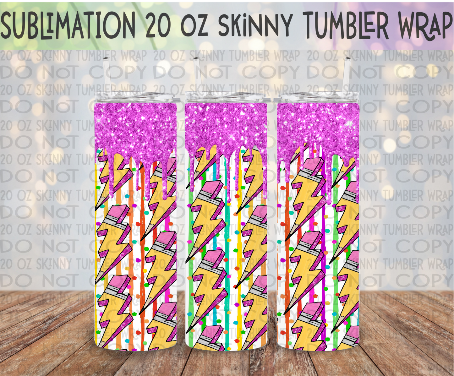 Glitter Lightning Bolt Pencils 20 Oz Skinny Tumbler Wrap - Sublimation Transfer - RTS