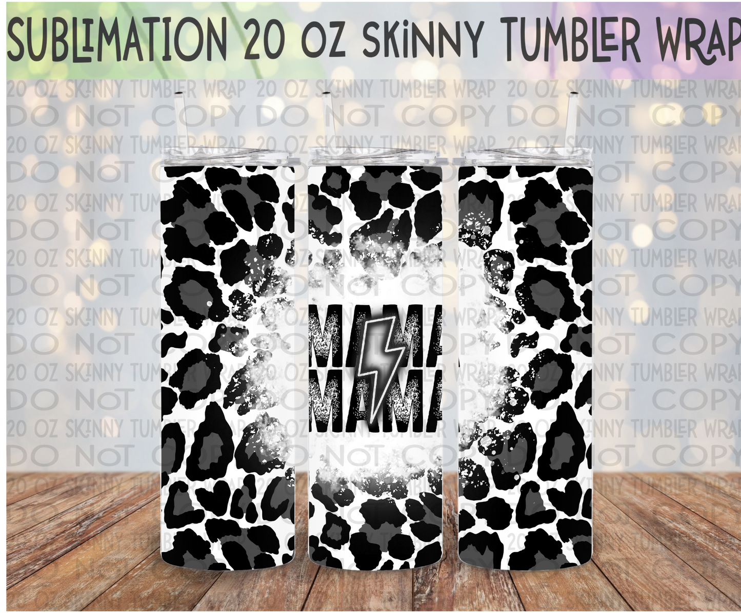 Black Mama Leopard 20 Oz Skinny Tumbler Wrap - Sublimation Transfer - RTS