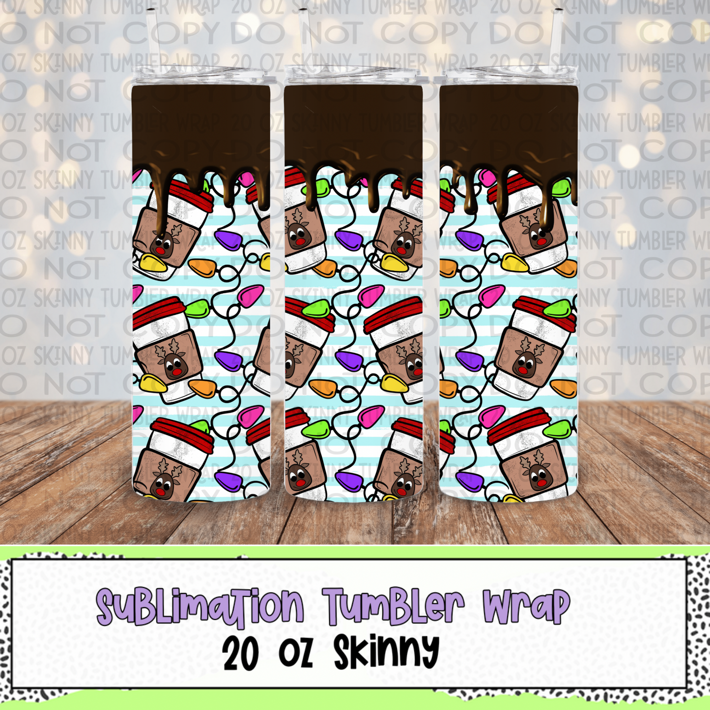 Coffee And Christmas Lights Chocolate Drip 20 Oz Skinny Tumbler Wrap - Sublimation Transfer - RTS