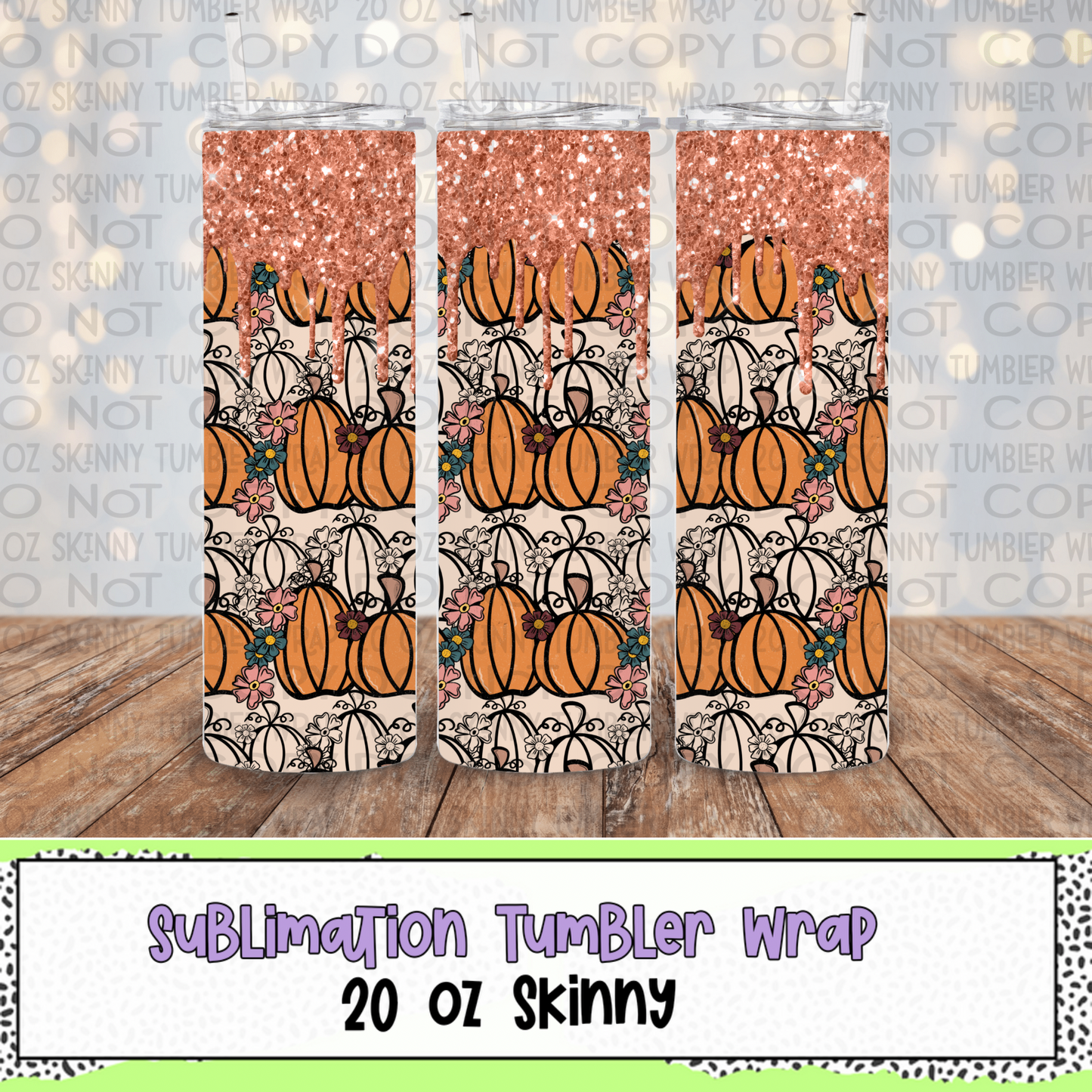 Pumpkins 20 Oz Skinny Tumbler Wrap - Sublimation Transfer - RTS