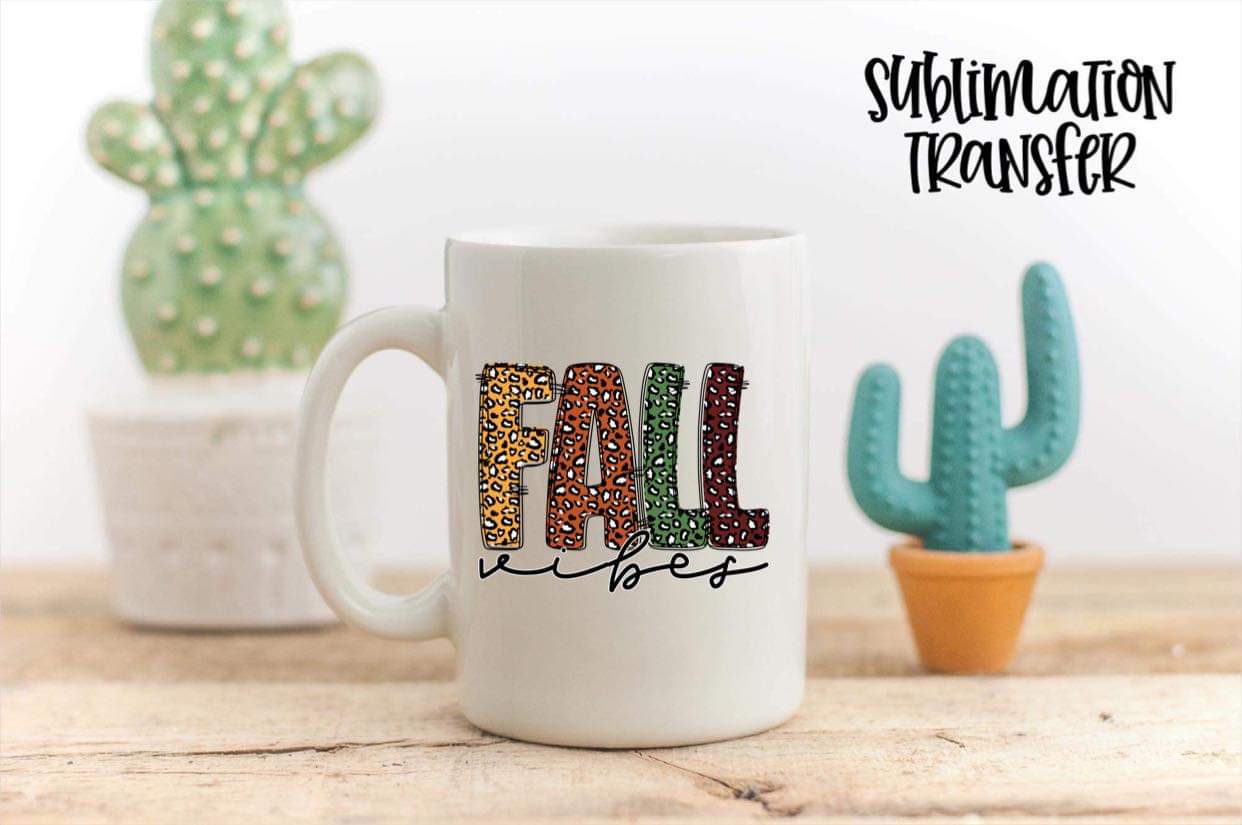 Fall Vibes leopard - SUBLIMATION TRANSFER
